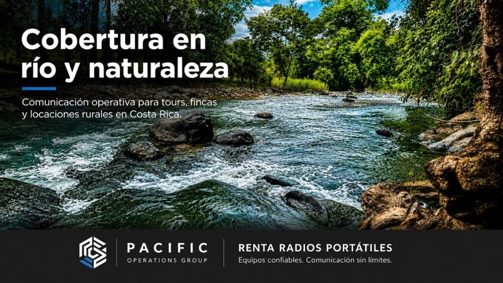 Río tropical rodeado de vegetación en Costa Rica, como ejemplo de cobertura en río, naturaleza, tours, fincas y locaciones rurales donde la comunicación por radios portátiles depende del entorno real.